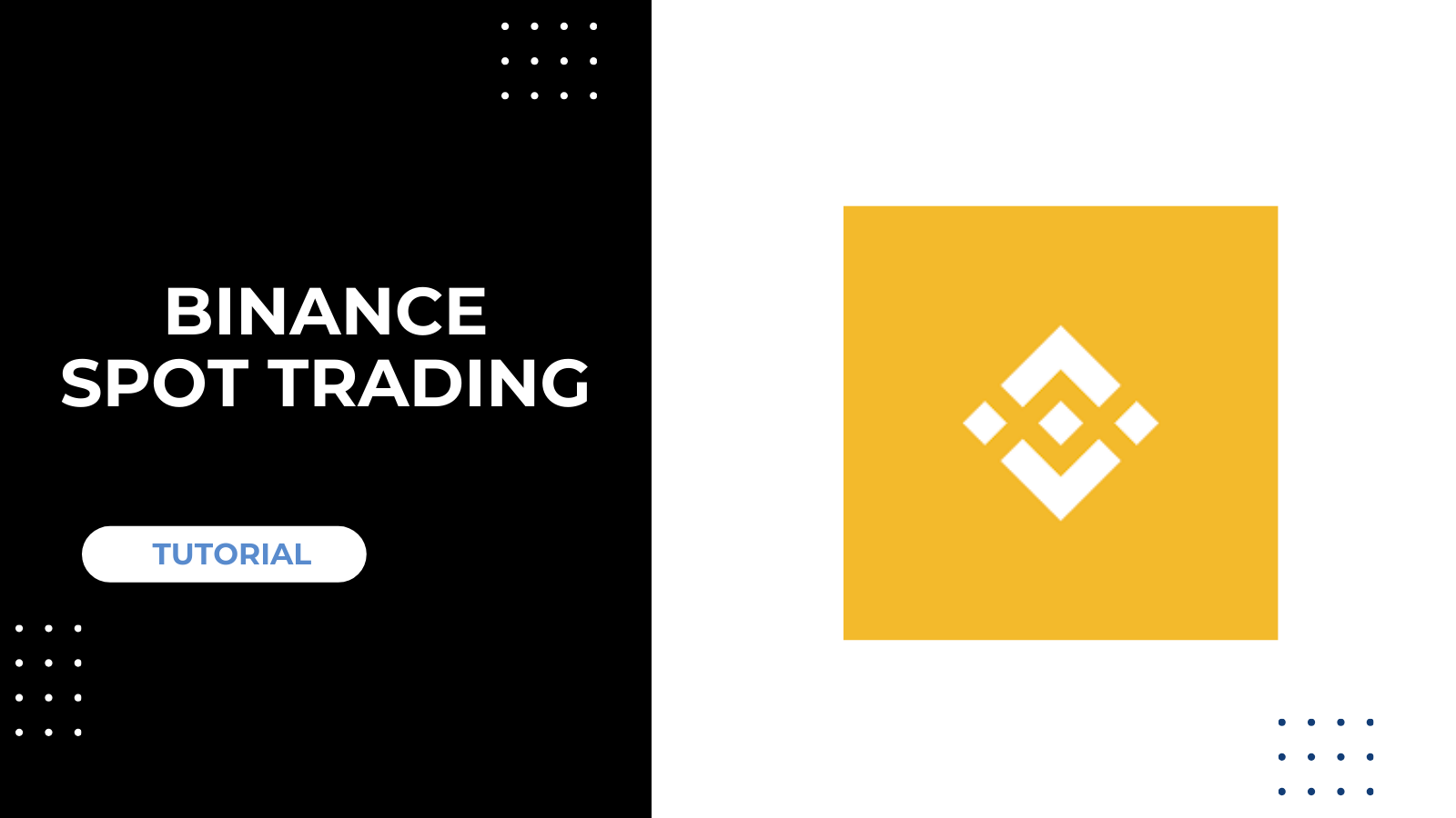 Cách giao dịch Binance spot